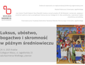 O luksusie i biedzie w późnym średniowieczu — czesko-polska konferencja naukowa