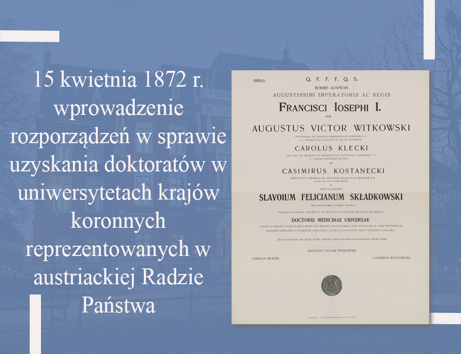 Rocznica wprowadzenia rozporządzeń w sprawie uzyskania doktoratów w uniwersytetach krajów koronnych reprezentowanych w austriackiej Radzie Państwa Dnia 15 kwietnia 1872 r. minister wyznań i oświaty w Wiedniu wydał trzy rozporządzenia (reskrypty) w sprawie uzyskania doktoratów na wydziałach uniwersytetów reprezentowanych w austriackiej Radzie Państwa – doktora praw, doktora wszech nauk lekarskich oraz doktora filozofii. Autor: dr Przemysław Marcin Żukowski. #Kartki z dziejów UJ #Uniwersytet Jagielloński #historia #historia uniwersytetu jagiellońskiego #Archiwum UJ #archiwum uniwersytetu jagiellońskiego